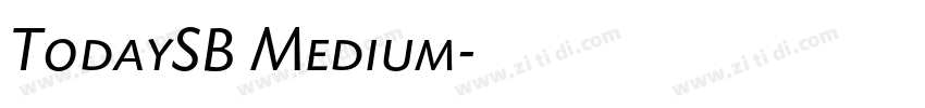 TodaySB Medium字体转换